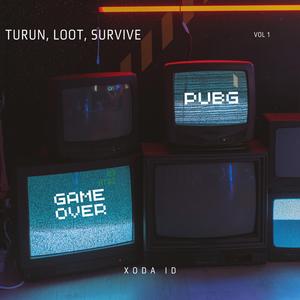Turun Loot Survive