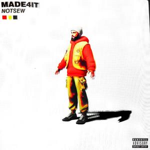 MADE4IT (feat. Jéra & TaylorMoon)