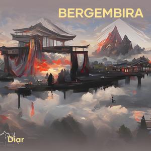Bergembira