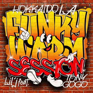 FUNKY WORM SESSION (feat. TONY GOGO)