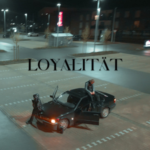 LOYALITÄT