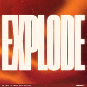 Explode