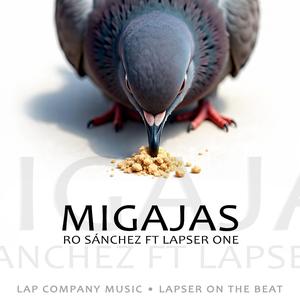Migajas (feat. Lapser one)