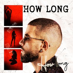 How Long