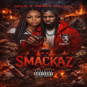 SMACKAZ (feat. Smokey Dollars)