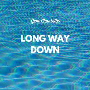 Long Way Down