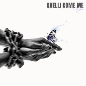 Quelli come me