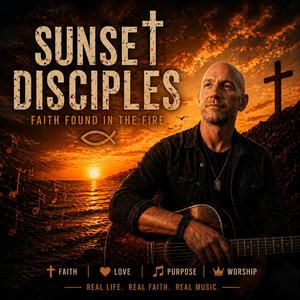 Sunset Disciples