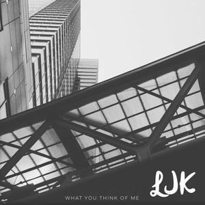 What You Think of Me