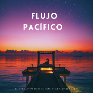 La Vibración Pacífica Del Yoga