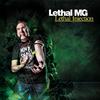 Lethal MG - Avant La Lettre (Original)