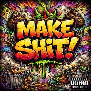 Make Shit