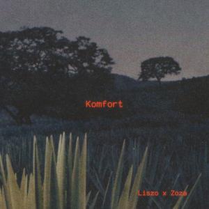 Komfort (feat. Zoza)