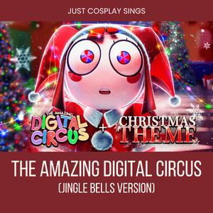The Amazing Digital Circus (Jingle Bells Version)