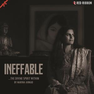 Ineffable ...The Divine Spirit Within