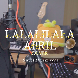 LALALILALA (Sweet Dream ver.) (Cover)