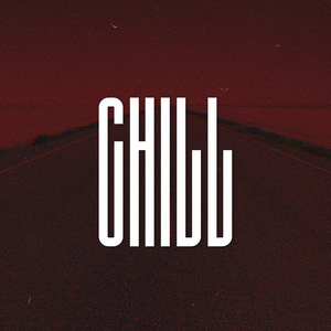Chill (Sped Up)