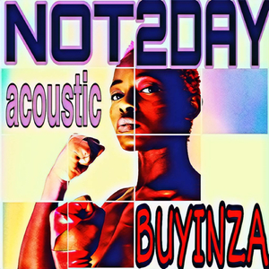 Not 2day (Acoustic)