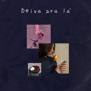 Deixa pra Lá