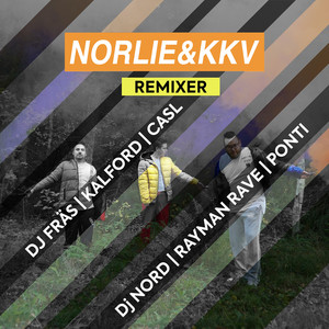 Norlie & KKV (Kalford Remix)