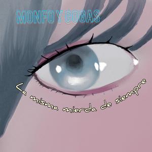 La misma mierda de siempre