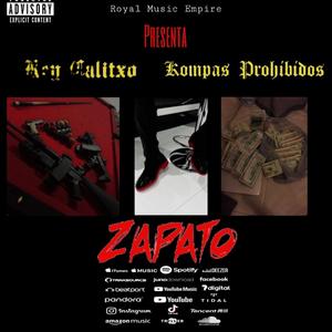 Zapato (feat. Kompas Prohibidos)