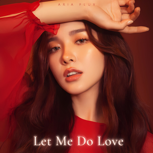 Let Me Do Love