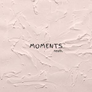 Moments (feat. Luke Barton)