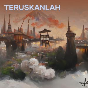 Teruskanlah