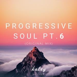 Progressive Soul, Pt. 6