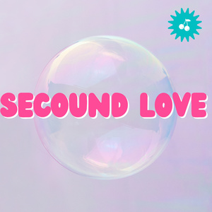 SECOUND Love
