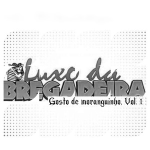 Gosto de moranguinho, Vol. 1 (Remix)
