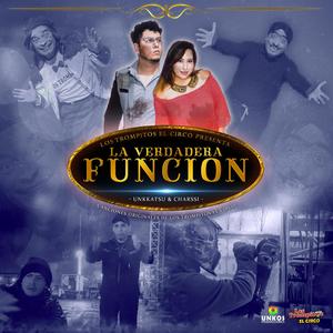 La Verdadera Función (feat. Charssi)