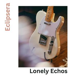 Lonely Echos