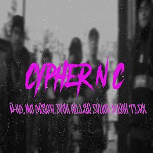 CYPHER N C (feat. Ñko, Mc Ortega, Zvuck Dushi & Tlax C Flow)
