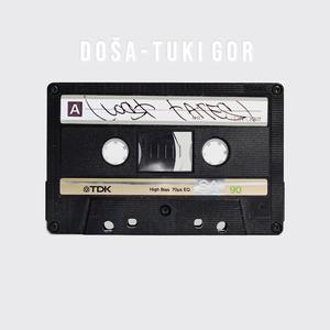 Tuki gor (lost tapes)