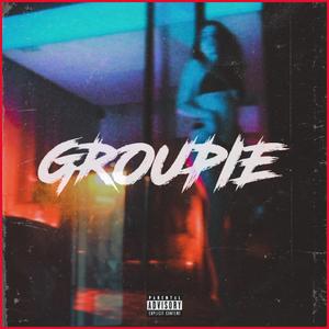Groupie (feat. Twenti)