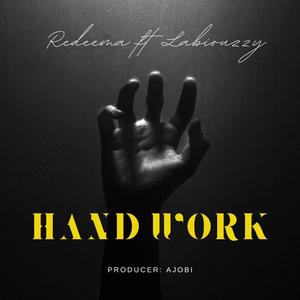 Handwork (feat. Labiouzzy)