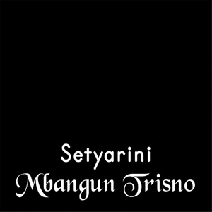Mbangun Trisno