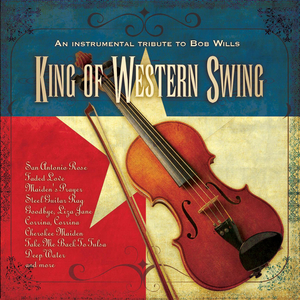 Home In San Antone (King Of Western Swing Album Version)