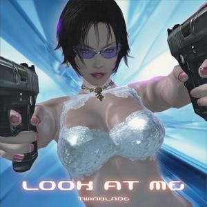 Look At Me