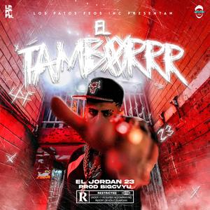 El Tamborrr