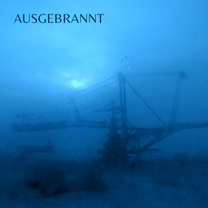 Ausgebrannt (Instrumental)