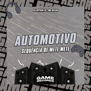 Automotivo Sequência Do Mete Mete
