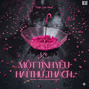Một Tình Yêu Hai Thử Thách (Beat Tuấn Siêu Remix)