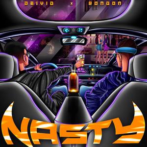 Nasty (feat. Deivid)