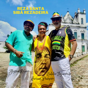 Reza Santa - Sibá Benzedeira