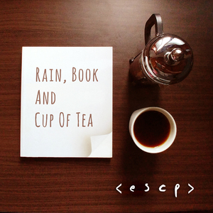 Rain, Book and Cup of Tea