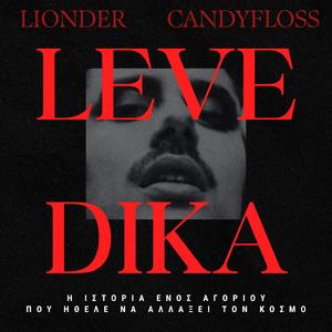 LEVEDIKA (feat. CandyFloss)