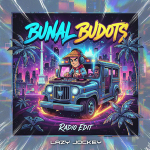 BUNAL BUDOTS (Radio Edit)